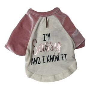 “I’m Sassy And I Know It Velvet Dog T-shirt. Size XXSmall.